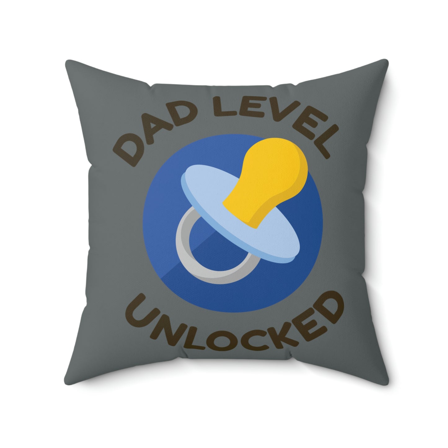 Spun Polyester Square Pillow Case "Dad Level Unlocked on Dark Gray”