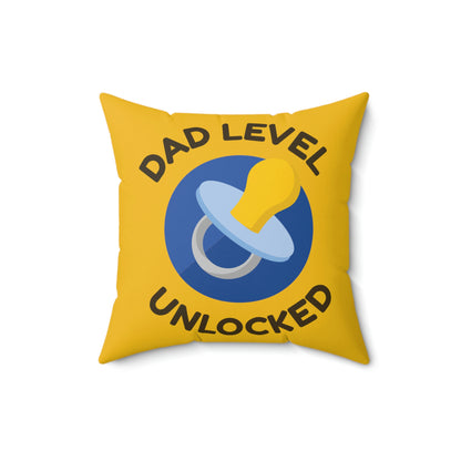 Spun Polyester Square Pillow Case "Dad Level Unlocked on Yellow”