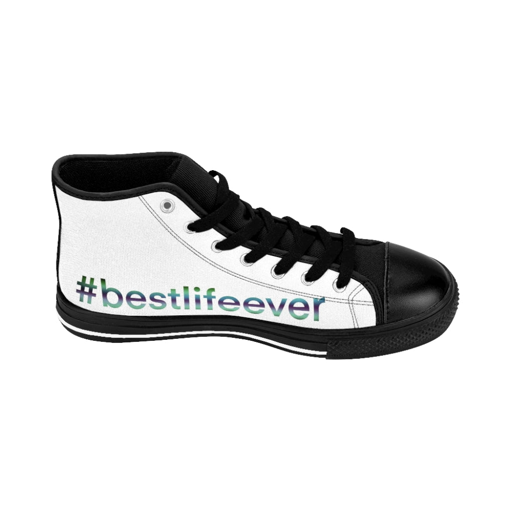 Women's High-top Sneakers  "#BestLifeEver - PG"