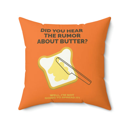 Spun Polyester Square Pillow Case "Butter Humor on Crusta”