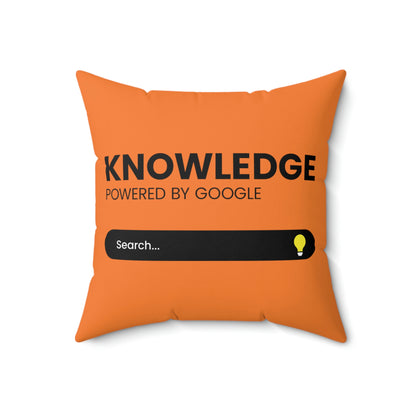 Spun Polyester Square Pillow Case “Knowledge Powered by Google on Crusta”