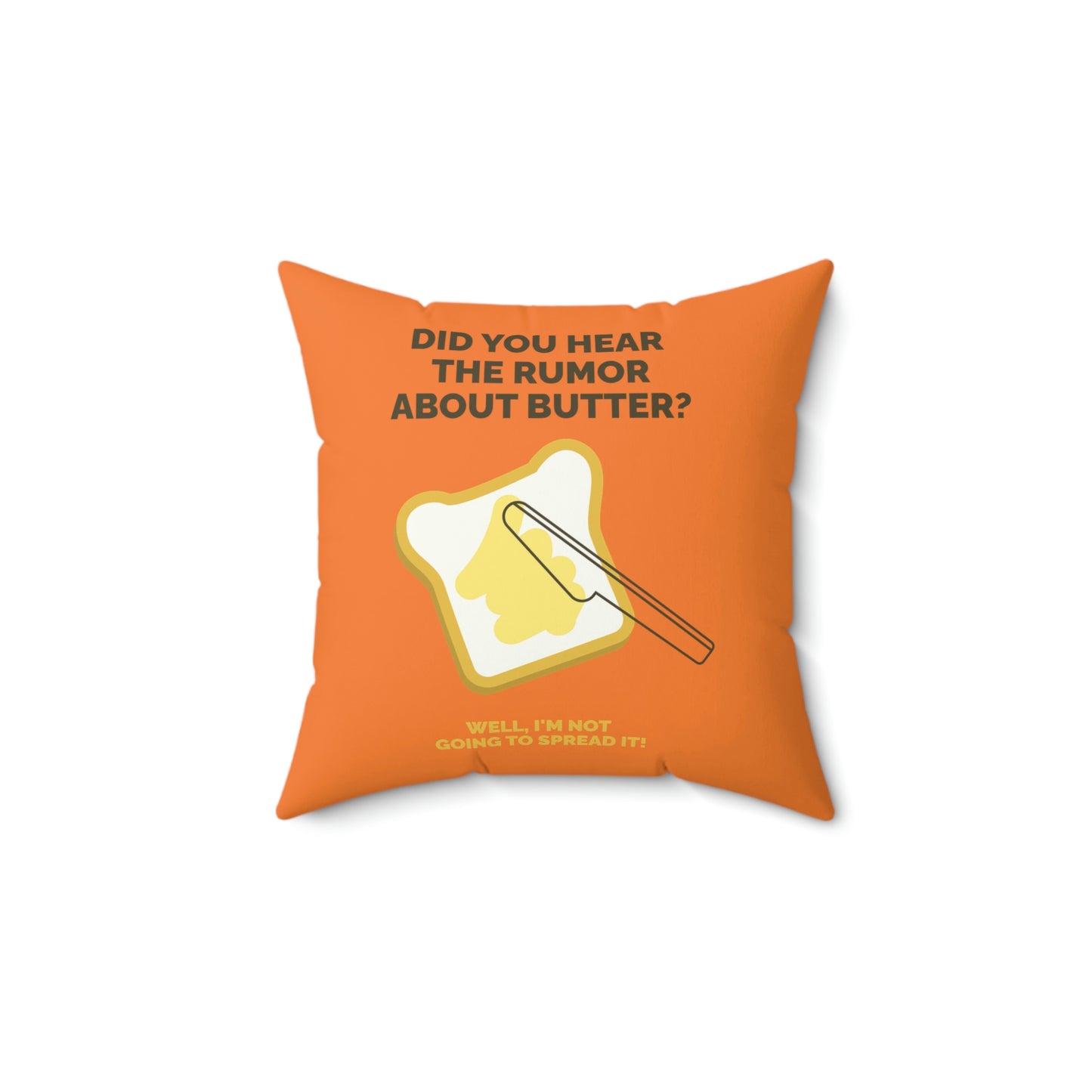 Spun Polyester Square Pillow Case "Butter Humor on Crusta”