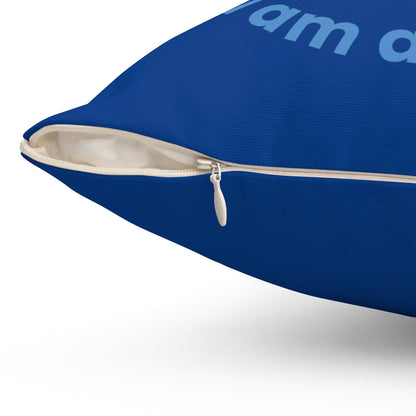 Spun Polyester Square Pillow Case "I am a Mom on Dark Blue”