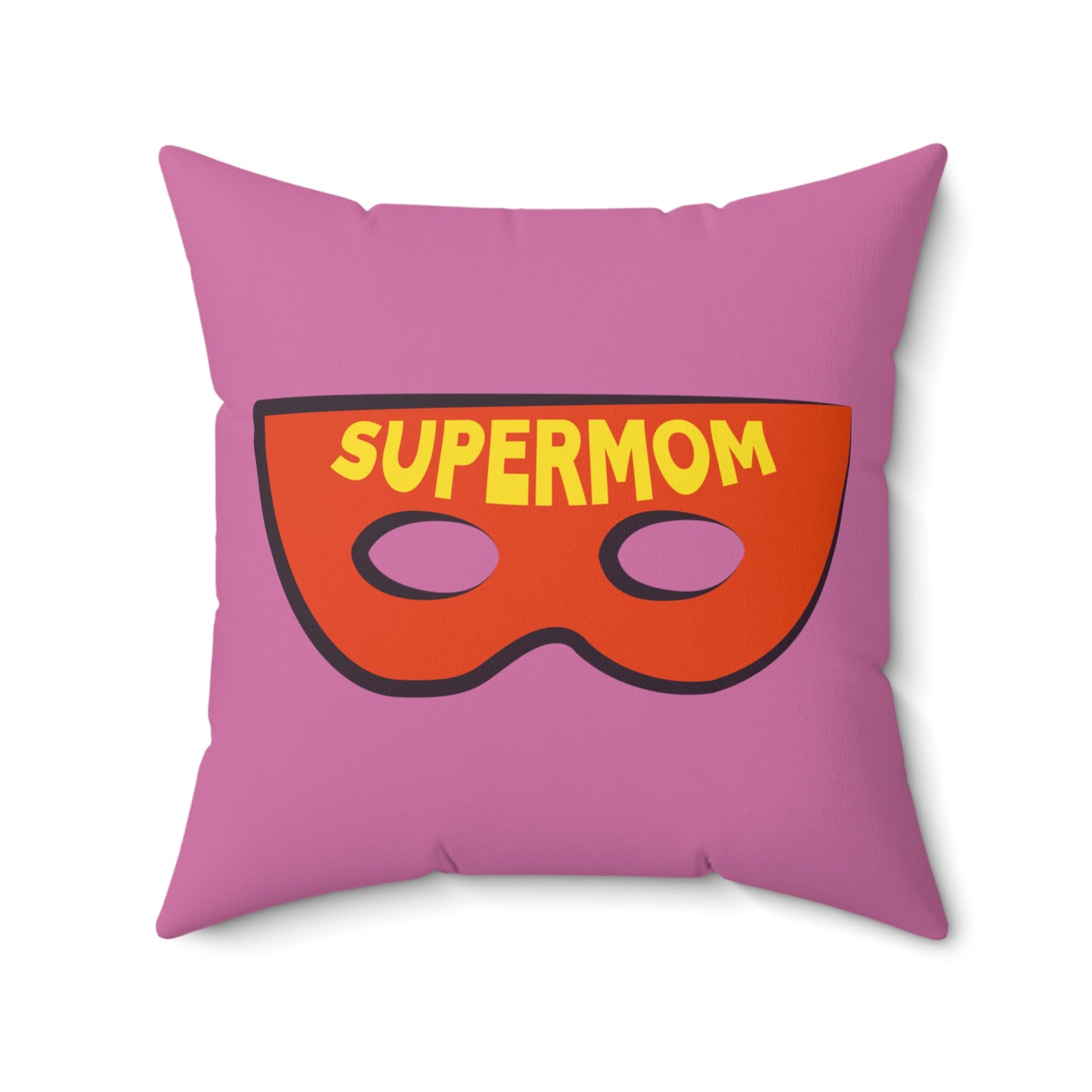 Spun Polyester Square Pillow Case "Super Mom on Light Pink”